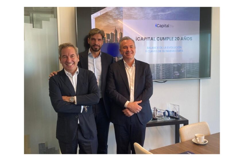 iCapital prevé alcanzar los 4.700 millones de patrimonio asesorado en 2026 y aspira a llegar a 8.000 millones en 2030 con expansión e inteligencia artificial.